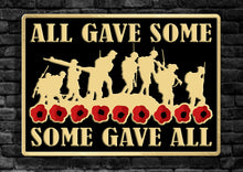 Load image into Gallery viewer, British Military Gifts - Some Gave All - Remembrance - Gift - Veterans - Pin Badge (Copy)