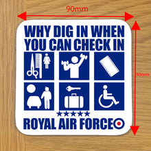 Load image into Gallery viewer, Military Humor - Checkin Not Dig In - Coaster Range - Set of 4