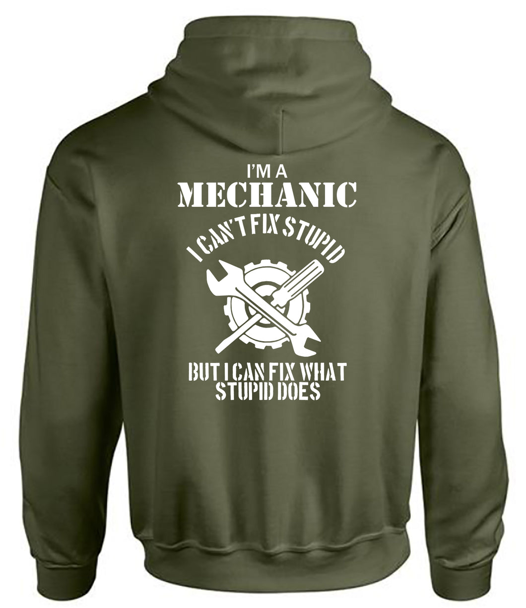 Military Humor - Mechanic - Can't Fix Stupid - Hoodie