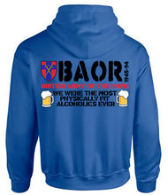 Load image into Gallery viewer, Military Humor - BAOR - The most physically fit alcoholics - Hoodie
