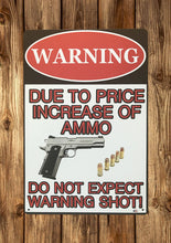 Load image into Gallery viewer, Military Humor - Metal Signs