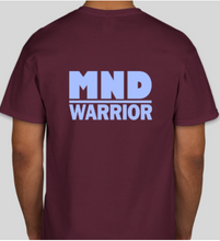 Load image into Gallery viewer, Military Humor - MND Warrior - Mens- Tee