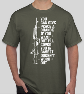 Military Humor - Covering Fire - Peace - Military Humor Stores