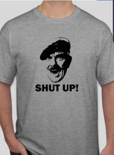 Load image into Gallery viewer, Military Humor - Windsor Davies - SHUT UP! - Military Humor Stores