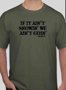 Military Humor - ENDEX - If it ain't snowin! - Military Humor Stores