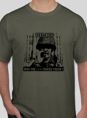 Military Humor - Feelings - Not Issued - Military Humor Stores