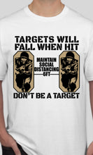 Load image into Gallery viewer, Military Humor - Don&#39;t Be A Target - Military Humor Stores