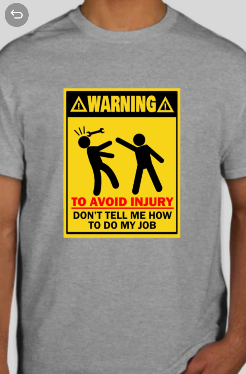 Military Humor - Warning - Avoid Injury – Military Humor Stores
