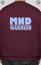 Load image into Gallery viewer, Military Humor - MND Warrior - Sweater