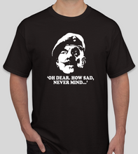 Load image into Gallery viewer, Windsor_Davies_t-shirt_print_detail_classic_army_comedy_quote_design