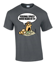 Load image into Gallery viewer, Military Humor - The Razz Man - Personal Space - Tee