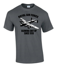 Load image into Gallery viewer, Military Humor - RAF - Blowing Sh#t Up Since.....