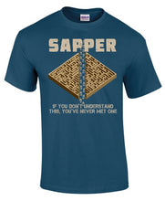 Load image into Gallery viewer, Military Humor - Sapper - Takes one to know one.