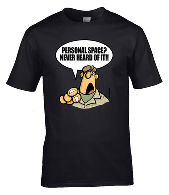 Military Humor - The Razz Man - Personal Space - Tee