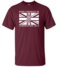 Load image into Gallery viewer, Military Humor - King Charles III - Coronation T-Shirt