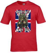Load image into Gallery viewer, Military Humor - CONTACT! WAIT OUT - T-Shirt