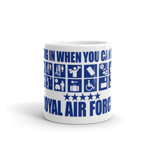 Load image into Gallery viewer, Military Humor - RAF - Checkin Not Dig In - Mug - Military Humor Stores