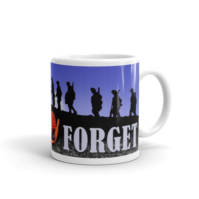 Military Humor - Remembrance - Lest We Forget - Mug