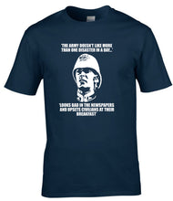 Load image into Gallery viewer, more_than_one_disaster_at_a_time_t-shirt_military_humour_graphic_UK_veterans