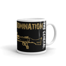 Load image into Gallery viewer, Military Humor - Belt Fed Domination - Mug